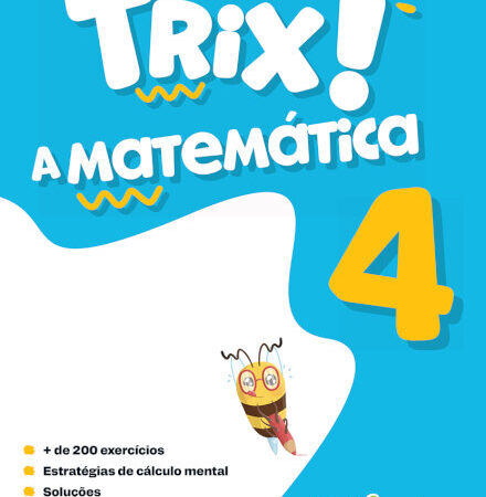 sou trix a matemática 4 - 4º ano