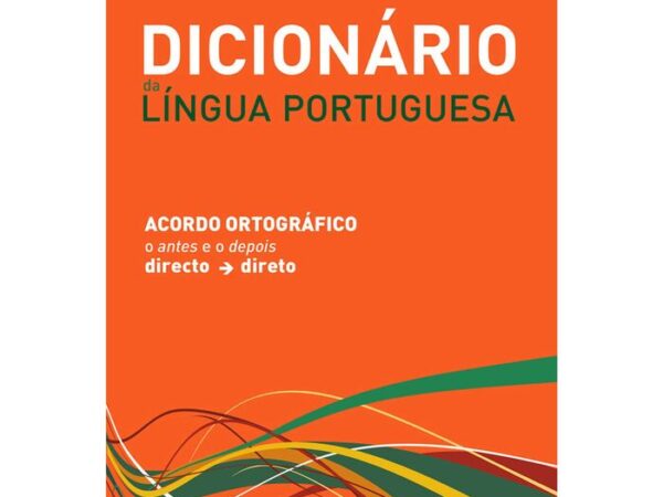 Capa do Dicionário da Língua Portuguesa Porto Editora cor laranja com detalhes coloridos