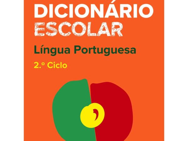 Dicionário Escolar da Língua Portuguesa Porto Editora 2.º Ciclo.